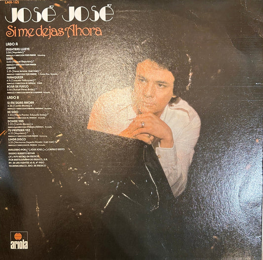 LP Jose Jose – Si Me Dejas Ahora 2ª Mano .