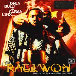LP Chef Raekwon – Only Built 4 Cuban Linx... Neuf, sous blister
