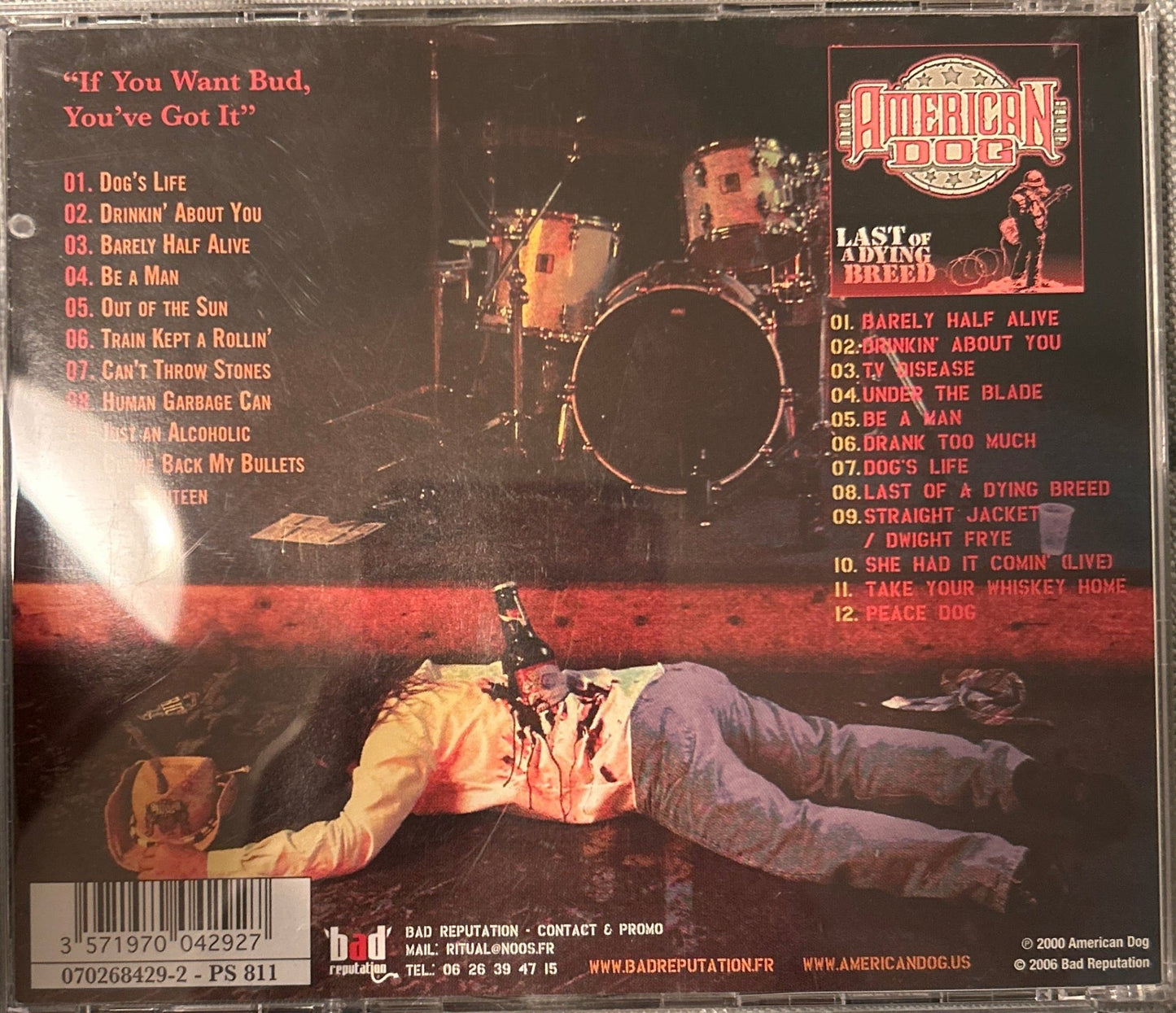 CD American Dog – If You Want Bud, You've Got It + Last Of A Dying Breed Ed. Francesa 2ª Mano - DISCOS NAKASHA