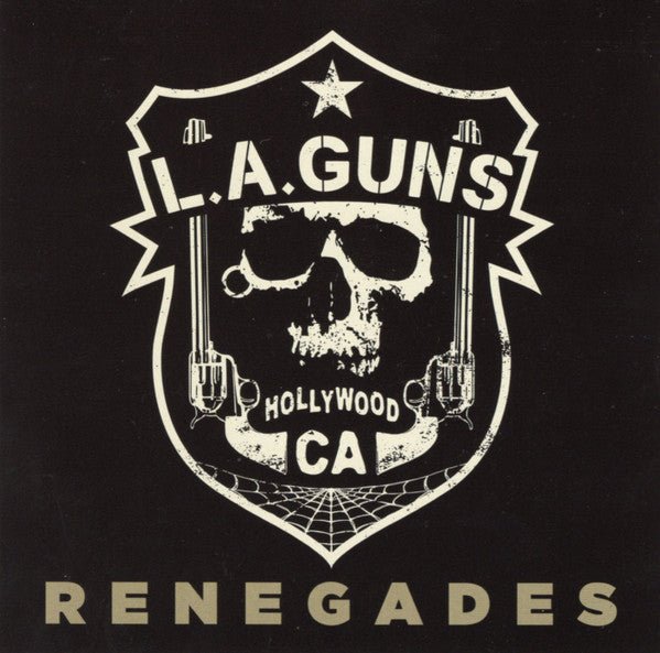 CD L.A. Guns – Renegades Nuevo precintado - DISCOS NAKASHA