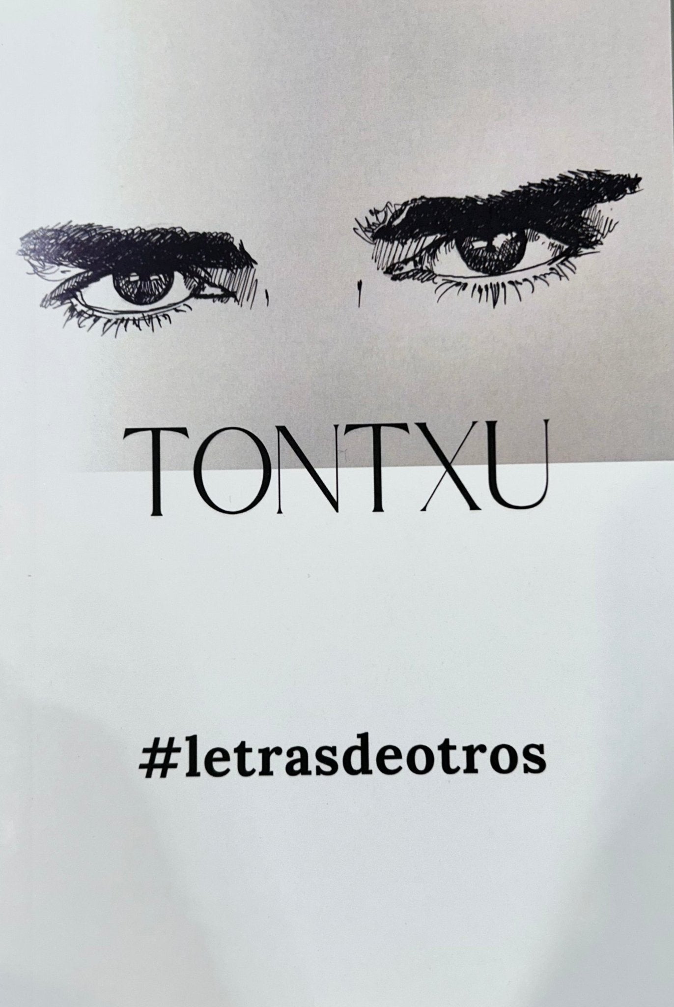 Libro Letrasdeotros - Tontxu - DISCOS NAKASHA