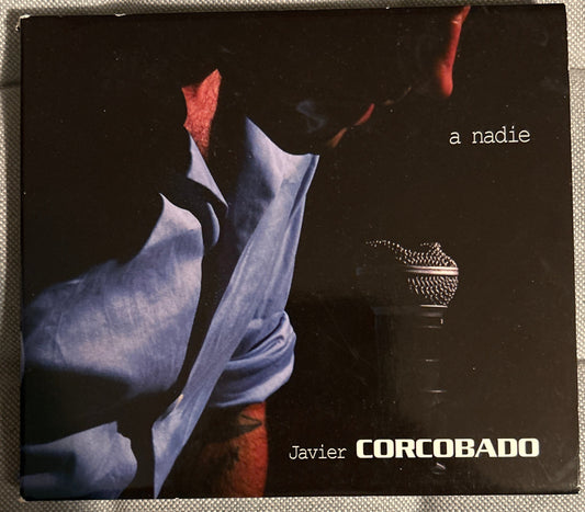 CD Javier Corcobado ‎– A Nadie 2ª Mano