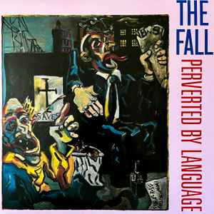 LP The Fall - Perverted by language Nuevo precintado