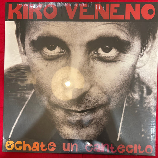 LP Kiko Veneno – Échate Un Cantecito Nuevo precintado