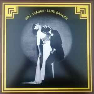 LP Boz Scaggs - Slow dancer Nuevo precintado