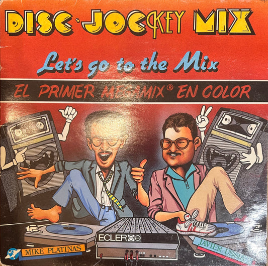 LP Mike Platinas & Javier Ussia ‎– Disc·Jockey Mix (Let's Go To The Mix) 2ª mano