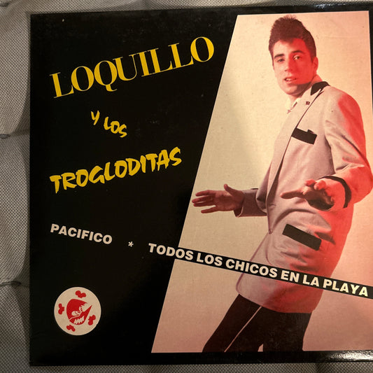 SINGLE Loquillo Y Los Trogloditas ‎– Pacífico / Todos Los Chicos En La Playa 2ª Mano