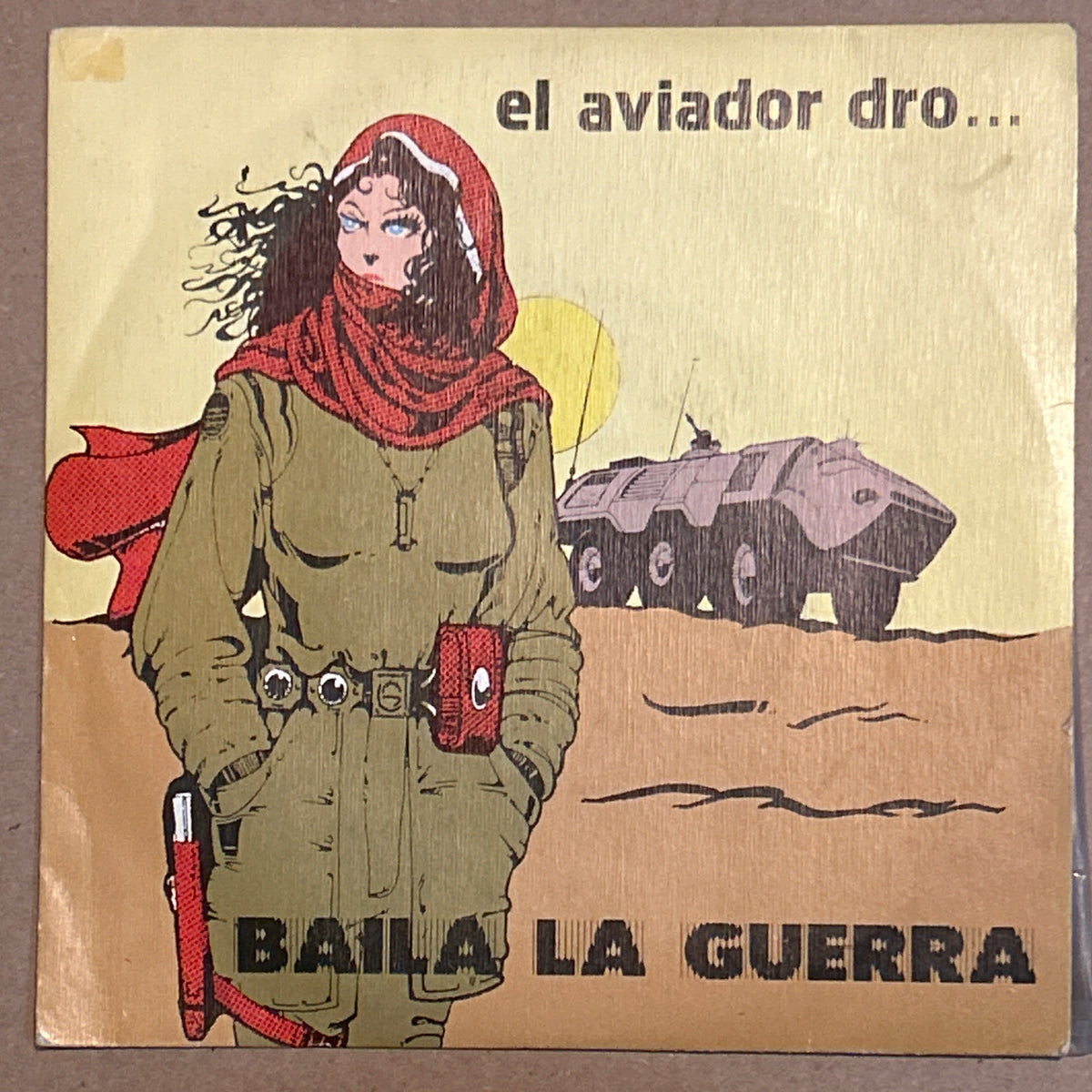 SINGLE El Aviador Dro... – Baila La Guerra 2ª Mano