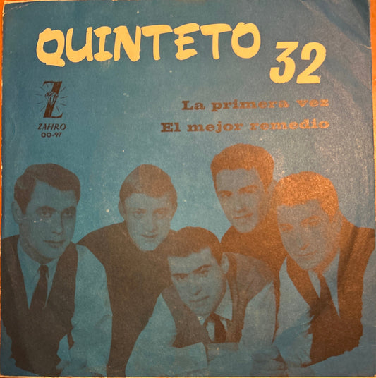 SINGLE Quinteto 32 ‎– La Primera Vez / El Mejor Remedio 2ª Mano