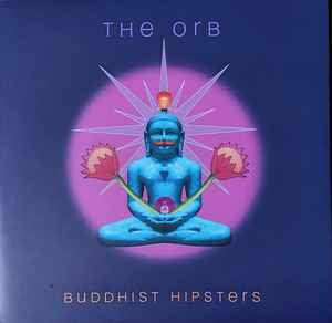 LP The Orb - Buddhist hipsters Nuevo precintado