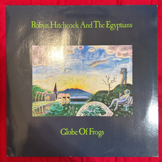 LP Robyn Hitchcock & The Egyptians ‎– Globe of frogs 2ª Mano