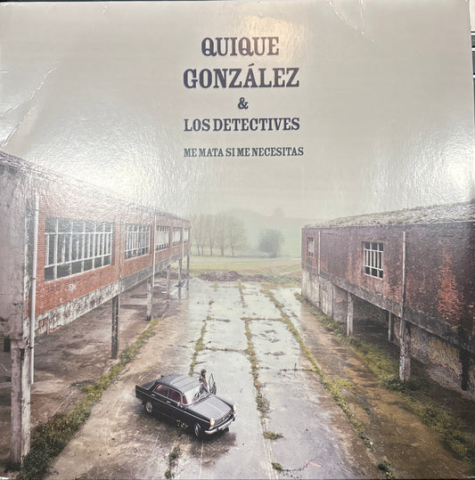 LP Quique González ‎– Me mata si me necesitas 2ª Mano