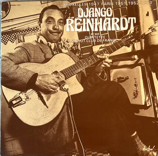 LP Django Reinhardt Et Son Quintette Du Hot Club De France ‎– Bruxelles 1947 Paris 1951-1952-1953 2ª Mano