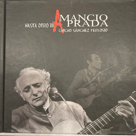 CD Amancio Prada – Hasta Otro Día, Chicho Sánchez Ferlosio 2ª Mano