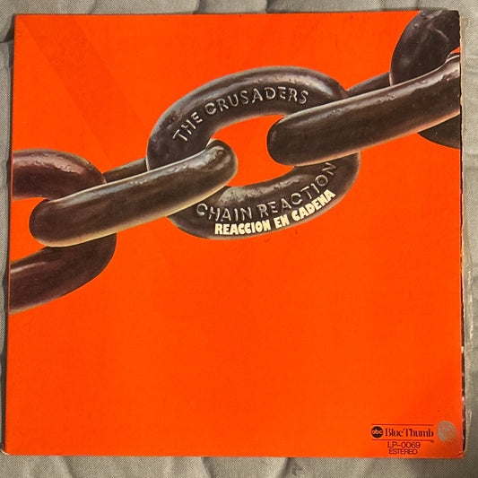 LP The Crusaders ‎– Chain Reaction = Reacción En Cadena 2ª Mano