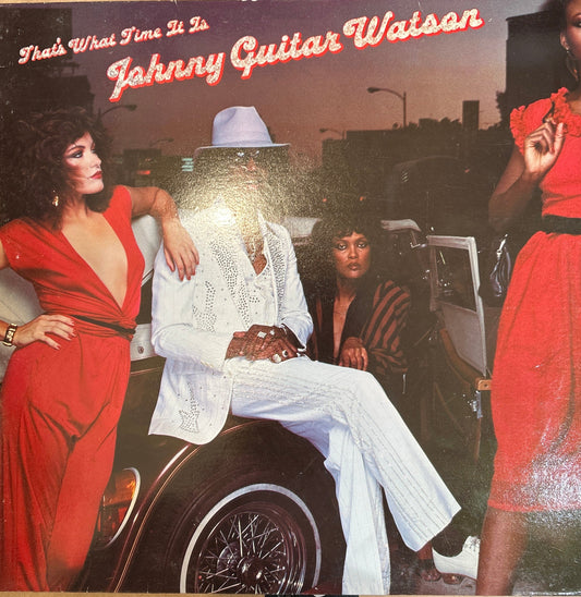LP Johnny Guitar Watson ‎– That's What Time It Is 2ª Mano (Producto exclusivo recogida en tienda)
