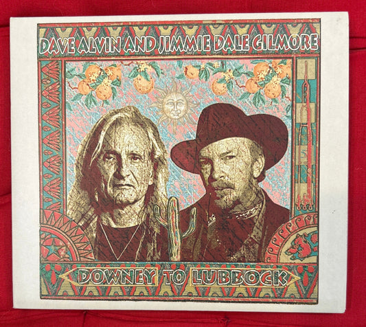 CD Dave Alvin And Jimmie Dale Gilmore ‎– Downey To Lubbock 2ª Mano