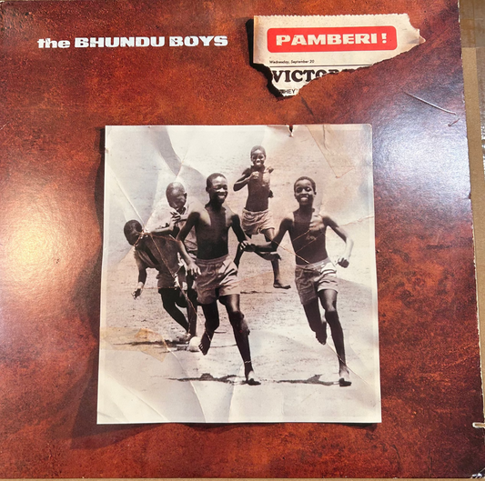 LP The Bhundu Boys ‎– Pamberi! 2. Hand