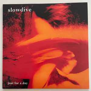 LP Slowdive - Just for a day Nuevo precintado