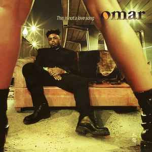 LP Omar - This is not a love song Nuevo precintado