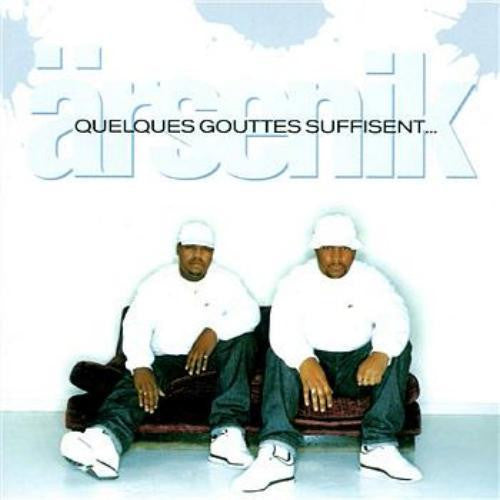 CD Arsenik ‎– Quelques Gouttes Suffisent... Nuevo precintado