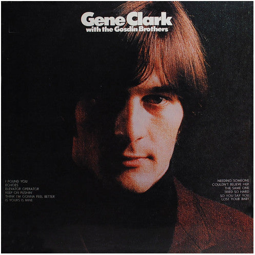 CD Gene Clark ‎– Gene Clark With The Gosdin Brothers Nuevo precintado