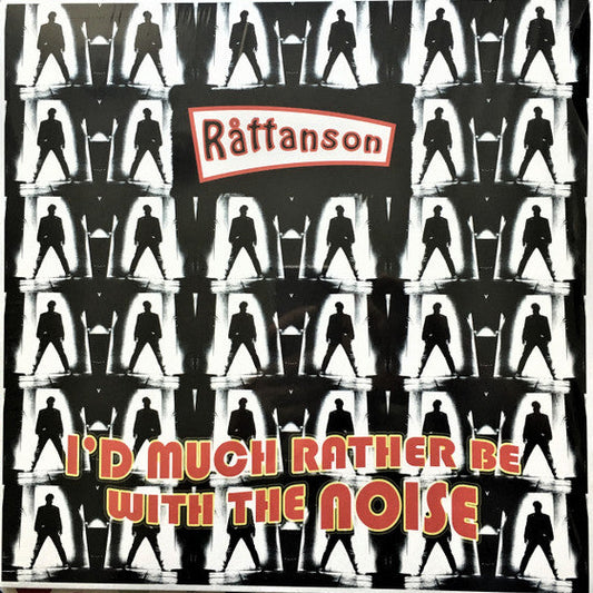 LP Rattanson ‎– I'd Much Rather Be With The Noise Nuevo precintado