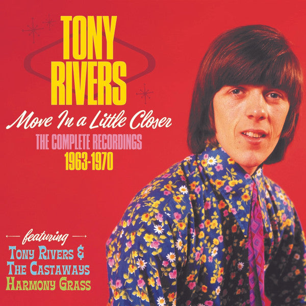 CD Tony Rivers – Move In A Little Closer (The Complete Recordings 1963-1970) Nuevo precintado