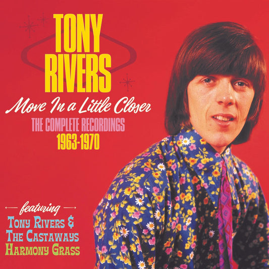 CD Tony Rivers – Move In A Little Closer (The Complete Recordings 1963-1970) Nuevo precintado