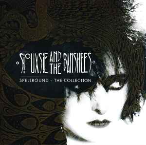 CD Siouxsie & The Banshees ‎– Spellbound - The Collection Nuevo precintado