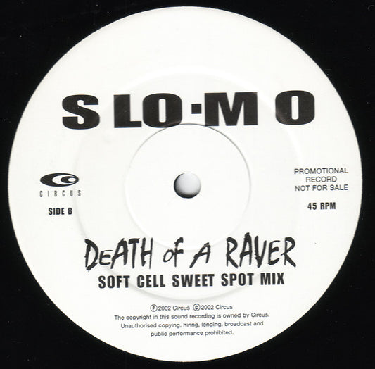 MAXISINGLE Slo-Mo ‎– Death Of A Raver 2ª Mano