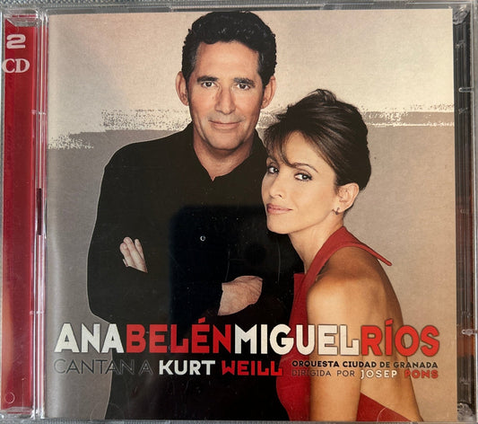 CD Ana Belén & Miguel Ríos with Orquesta Ciudad de Granada conducted by Josep Pons ‎– Cantan a Kurt Weill 2ª Mano - DISCOS NAKASHA