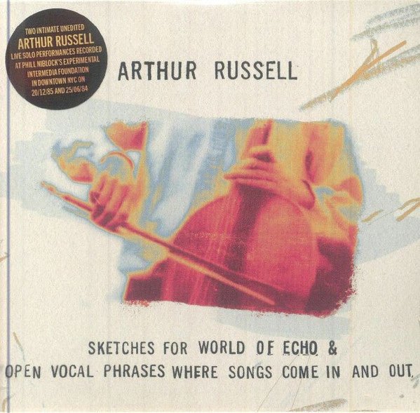 CD Arthur Russell – Sketches For World Of Echo & Open Vocal Phrases Where Songs Come In And Out Nuevo precintado - DISCOS NAKASHA