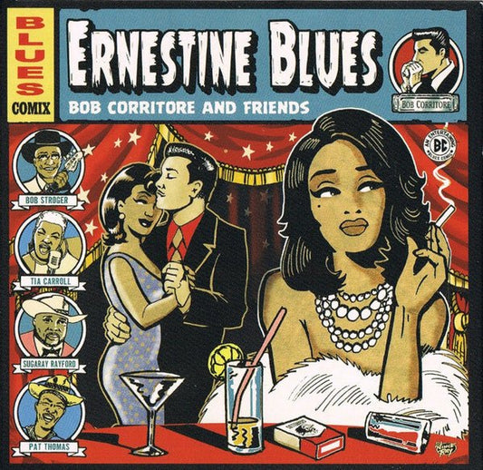 CD Bob Corritore And Friends – Ernestine Blues Nuevo precintado - DISCOS NAKASHA