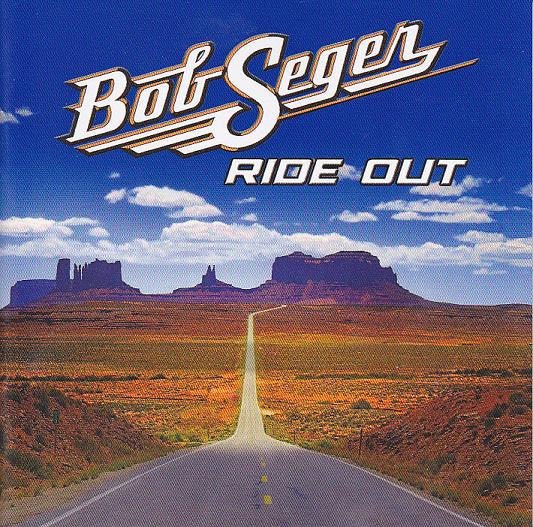 CD Bob Seger – Ride Out Nuevo precintado - DISCOS NAKASHA