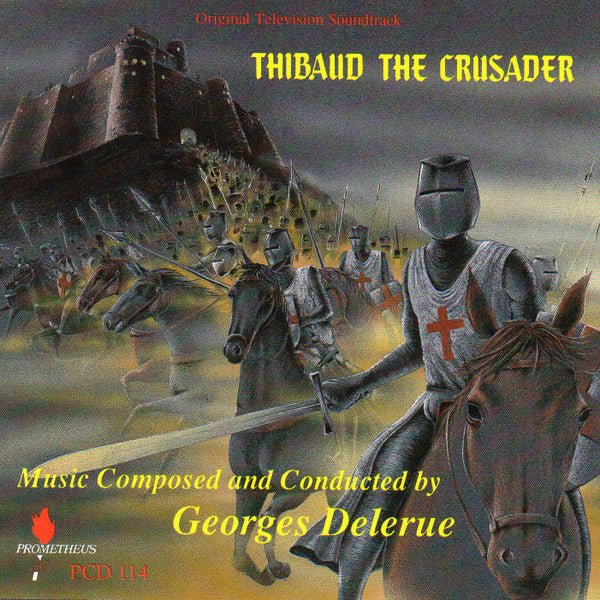 CD BSO - Georges Delerue ‎– Thibaud The Crusader (Original Television Soundtrack) 2ª mano - DISCOS NAKASHA