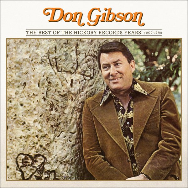 CD Don Gibson – The Best Of The Hickory Records Years (1970 - 1978) Ed. Americana Nuevo precintado - DISCOS NAKASHA