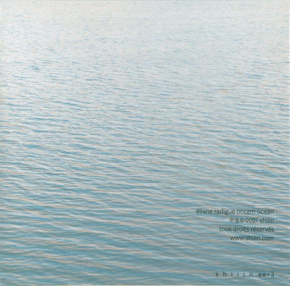 CD Eliane Radigue ‎– Occam Ocean 3 Nuevo precintado - DISCOS NAKASHA