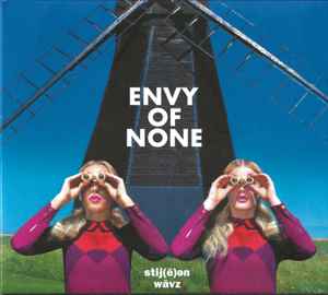 CD Envy Of None ‎– Stij(ē)ən Wāvz Nuevo precintado - DISCOS NAKASHA