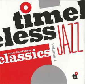 CD Gilles Peterson ‎– Timeless Jazz Classics Volume 1 Nuevo precintado - DISCOS NAKASHA