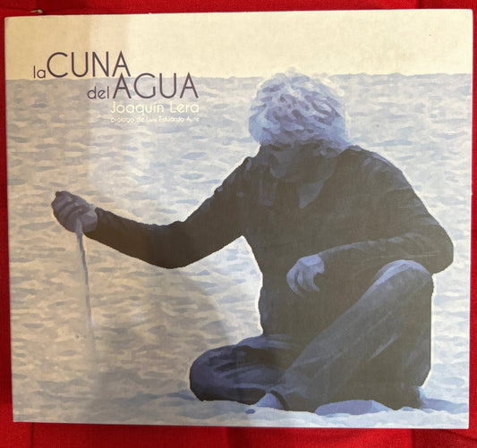 CD Joaquín Lera ‎– La Cuna Del Agua 2ª Mano - DISCOS NAKASHA