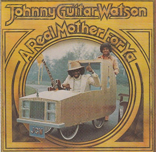 CD Johnny Guitar Watson ‎– A Real Mother For Ya 2ª Mano - DISCOS NAKASHA