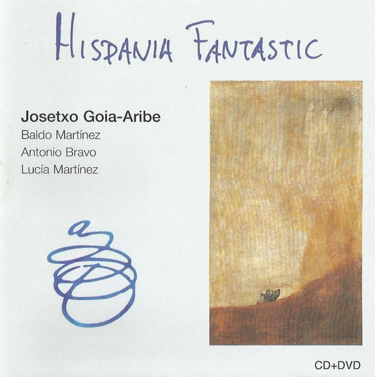 CD Josetxo Goia-Aribe ‎– Hispania Fantastic Nuevo precintado - DISCOS NAKASHA