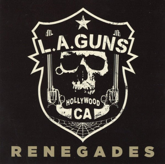CD L.A. Guns – Renegades Nuevo precintado - DISCOS NAKASHA