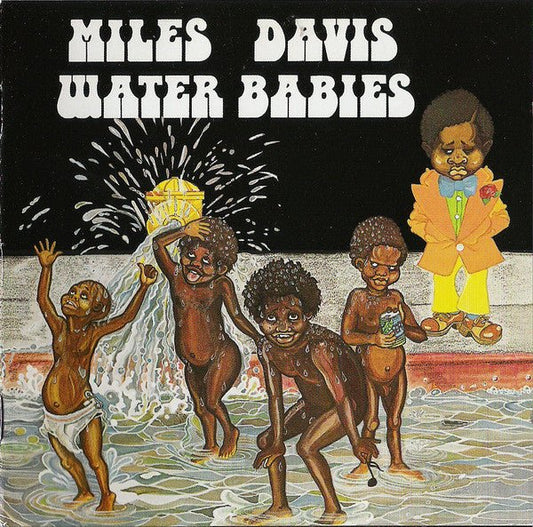 CD Miles Davis ‎– Water Babies Nuevo precintado - DISCOS NAKASHA