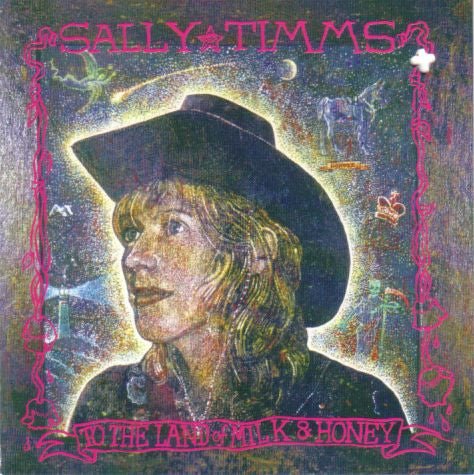 CD Sally Timms ‎– To The Land Of Milk And Honey 2ª Mano - DISCOS NAKASHA