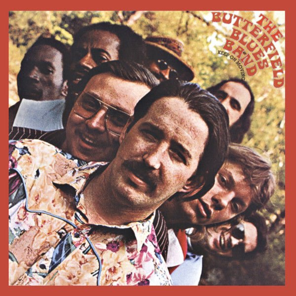 CD The Butterfield Blues Band – Keep On Moving Nuevo precintado - DISCOS NAKASHA