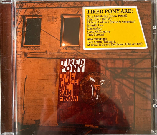 CD Tired Pony ‎– The Place We Ran From 2ª Mano - DISCOS NAKASHA