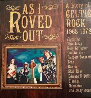 CD V/A– As I Roved Out (A Story of Celtic Rock 1968 - 1978) Nuevo precintado - DISCOS NAKASHA