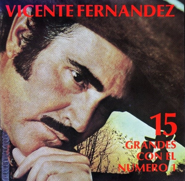 CD Vicente Fernandez ‎– 15 Grandes Con El Número 1 2ª Mano - DISCOS NAKASHA